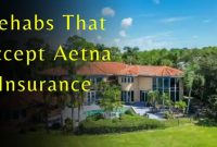 Rehabs that accept aetna insurance